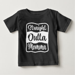 T-shirt Pour Bébé Stright Outta Momma Typographie blanche