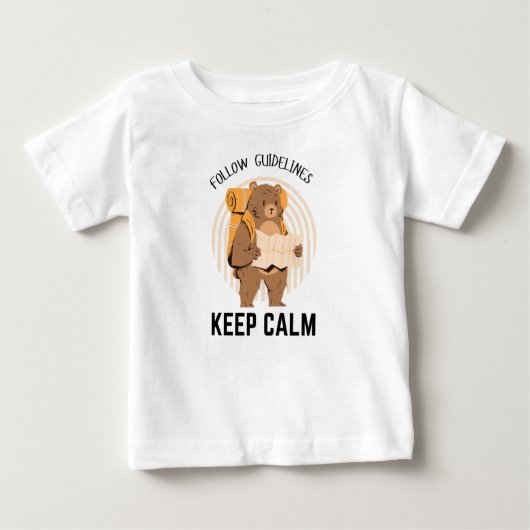 T-shirt Pour Bébé Suivez les instructions pour rester calme (Devant)
