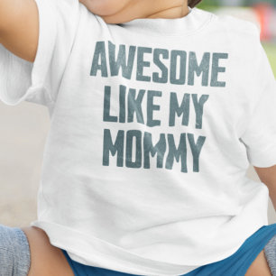 T-shirt Pour Bébé SUPER COMME MA MAMAN Drôle