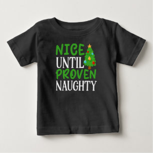 T-shirt Pour Bébé Sympa Jusqu'À Ce Que Proven Naughty