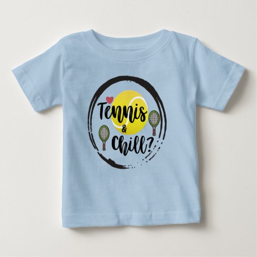 T-shirt Pour Bébé Tennis et Chill Cool Drôle Citation Bleu (Devant)