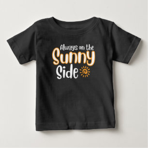 T-shirt Pour Bébé Toujours du côté ensoleillé