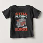 T-shirt Pour Bébé Toujours jouer avec les blocs Mécanique (Devant)
