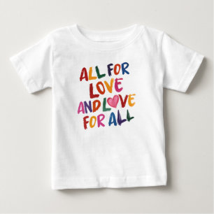 T-shirt Pour Bébé Tout Pour L'Amour Citation, Typographie Arc-En-Cie