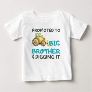 T-shirt Pour Bébé Tracteur Promu À Big Brother Et Le Creuser