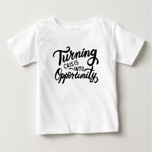 T-shirt Pour Bébé Transformer la crise en opportunité