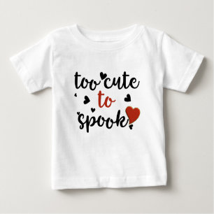 T-shirt Pour Bébé trop mignon pour avoir peur de l'halloween