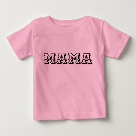 T-shirt Pour Bébé Un « MAMA » typographique simple mais profond (Devant)