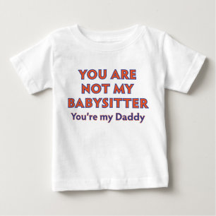 T-shirt Pour Bébé Un père ne fait pas de Babysit