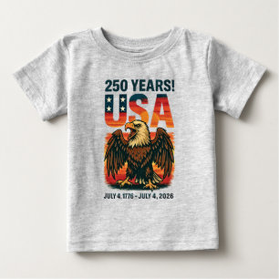 T-shirt Pour Bébé USA 250 Years - Patriotic Bald Eagle 4 juillet 202