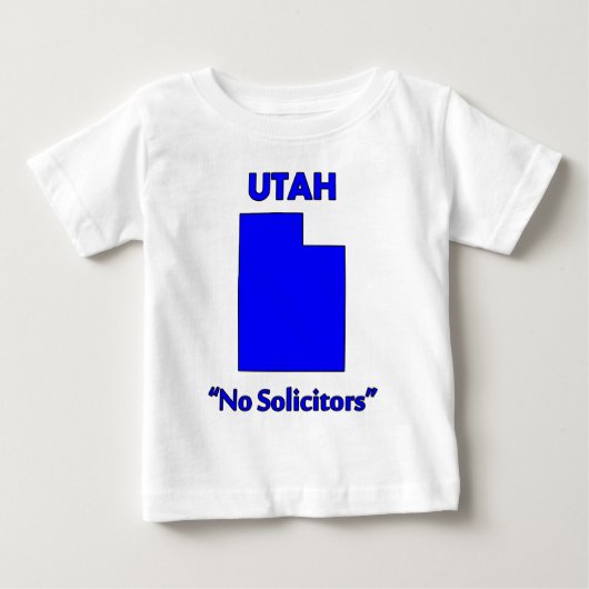 T-shirt Pour Bébé Utah - Pas de solliciteurs (Devant)