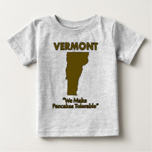 T-shirt Pour Bébé Vermont - Nous rendons les crêpes tolérables