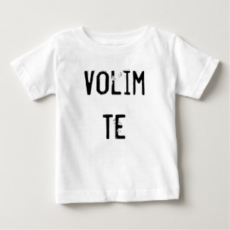 T-shirt Pour Bébé Volim Te