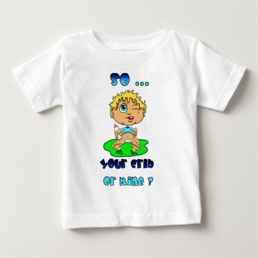 T-shirt Pour Bébé Votre huche. mine de .or (Devant)