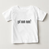 T-shirt Pour Bébé Vous Avez Num Num ? (Devant)