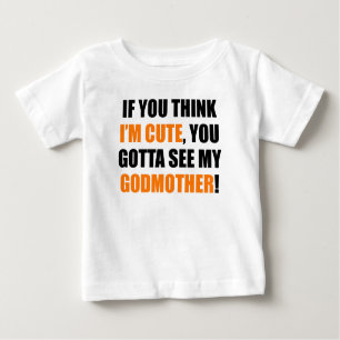 T-shirt Pour Bébé Vous avez obtenu de voir ma marraine