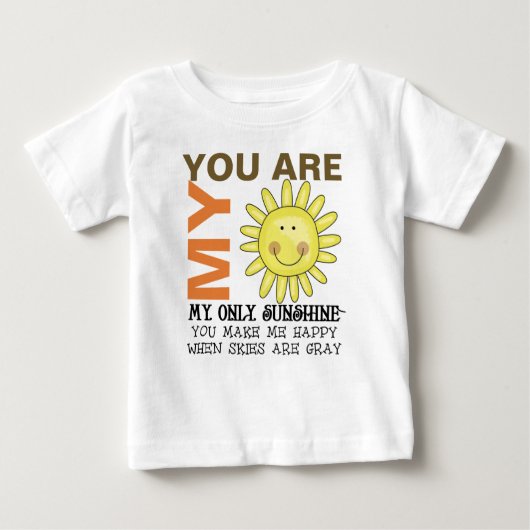 T-shirt Pour Bébé Vous êtes mon soleil (Devant)
