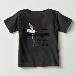 T-shirt Pour Bébé Vous êtes plus forts que vous pensez