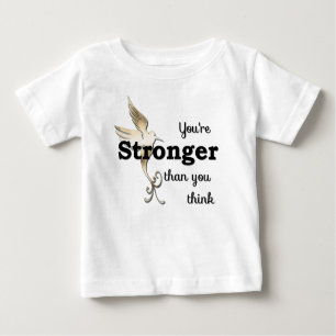 T-shirt Pour Bébé Vous êtes plus forts que vous pensez