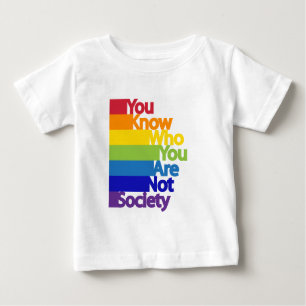 T-shirt Pour Bébé Vous savez qui vous n'êtes pas la société