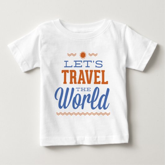 T-shirt Pour Bébé Voyageons dans le monde (Devant)