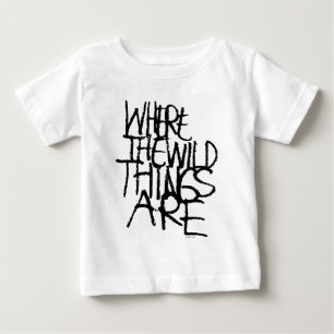 T-shirt Pour Bébé Where the Wild Things Are   Manuscrite