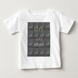 T-shirt Pour Bébé Wild and Free Let's Go ! : Un voyage de Zebra
