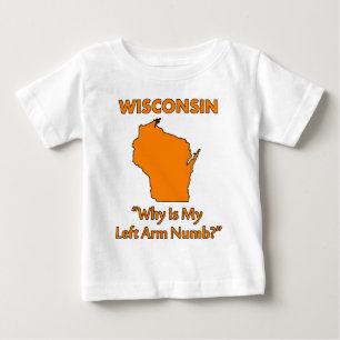 T-shirt Pour Bébé Wisconsin - Pourquoi mon bras gauche est-il engour