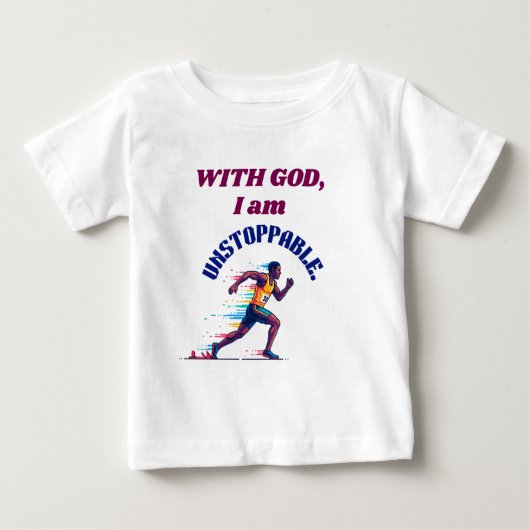 T-shirt Pour Bébé With God, I'm Unstoppable (Devant)