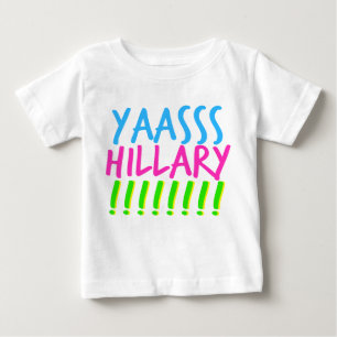 T-shirt Pour Bébé Yaasss Hillary