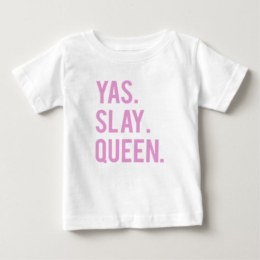 T-shirt Pour Bébé Yas Slay Queen Impression 2 (Devant)