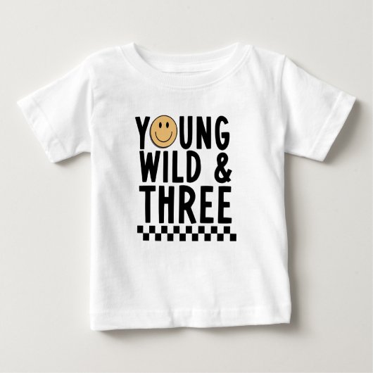 T-shirt Pour Bébé Young Wild et Three 3e Birthday Shirt (Devant)