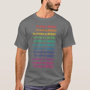 T-shirt Pour... c'est résister