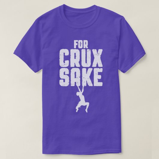 T-shirt Pour Crux Sake Rock Escalade Bouldering Funny Clim (Design devant)