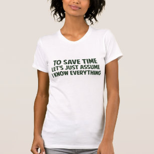 T-shirt Pour épargner le temps nous a laissés juste