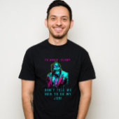 T-shirt Pour éviter les blessures ne me dites pas comment 