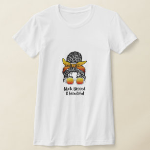 T-shirt pour femme « Black Blessed & Beautiful »