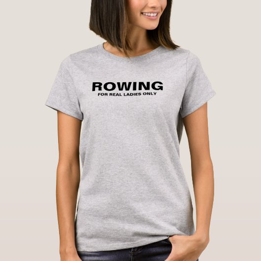 T-shirt pour femmes | Aviron pour les vraies dames (Devant)