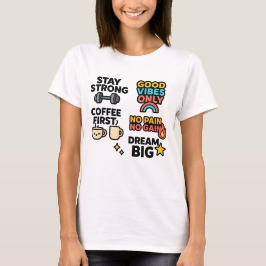 T-shirt pour femmes - Citations motivationnelles e (Devant)