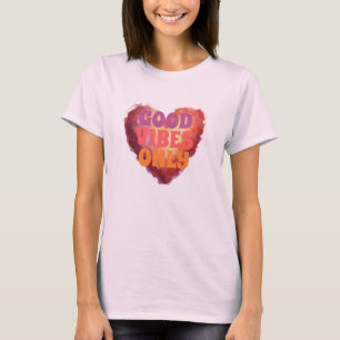 T-shirt pour femmes Good Vibes Only