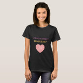 T-shirt pour femmes "Les esprits créatifs ne dorme (Devant entier)