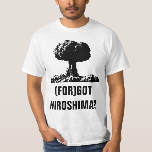 T-SHIRT (POUR) HIROSHIMA PASSÉ ? (Devant)