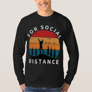T-SHIRT POUR LA DISTANCE SOCIALE RANDONNÉE NATUREL