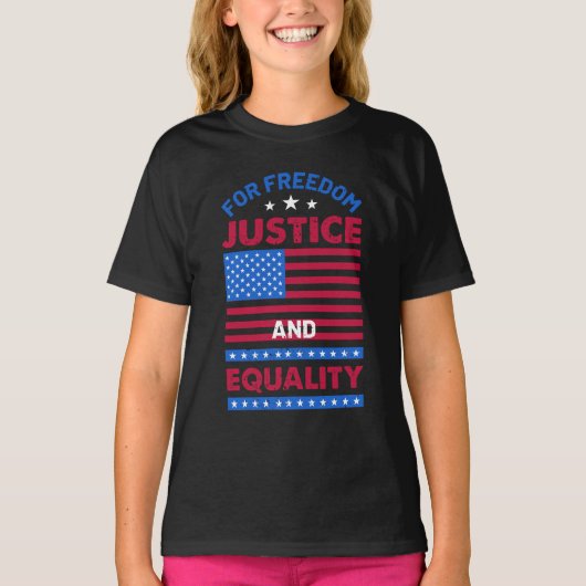 T-shirt Pour la liberté, la justice et l'égalité (Devant)