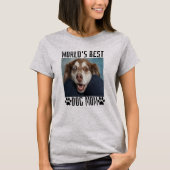T-Shirt pour la maman du chien (Devant)