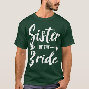 T-Shirt pour la sœur de la mariée pour l'enterreme