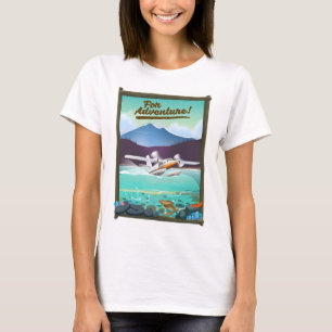 T-shirt Pour l'aventure ! Affiche de voyage en hydravion