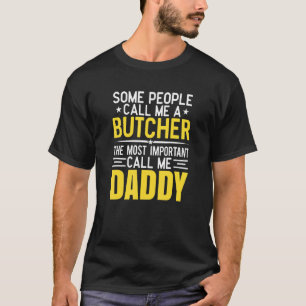 T-shirt Pour le boucher papa boucher papa