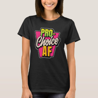 T-shirt Pour le choix af pour les femmes