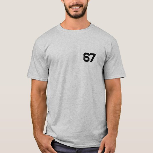 T-shirt Pour les 67 meilleurs besoins (Devant)